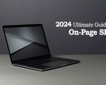 2024 Ultimate Guide to On-Page SEO: Tips and Best P ...