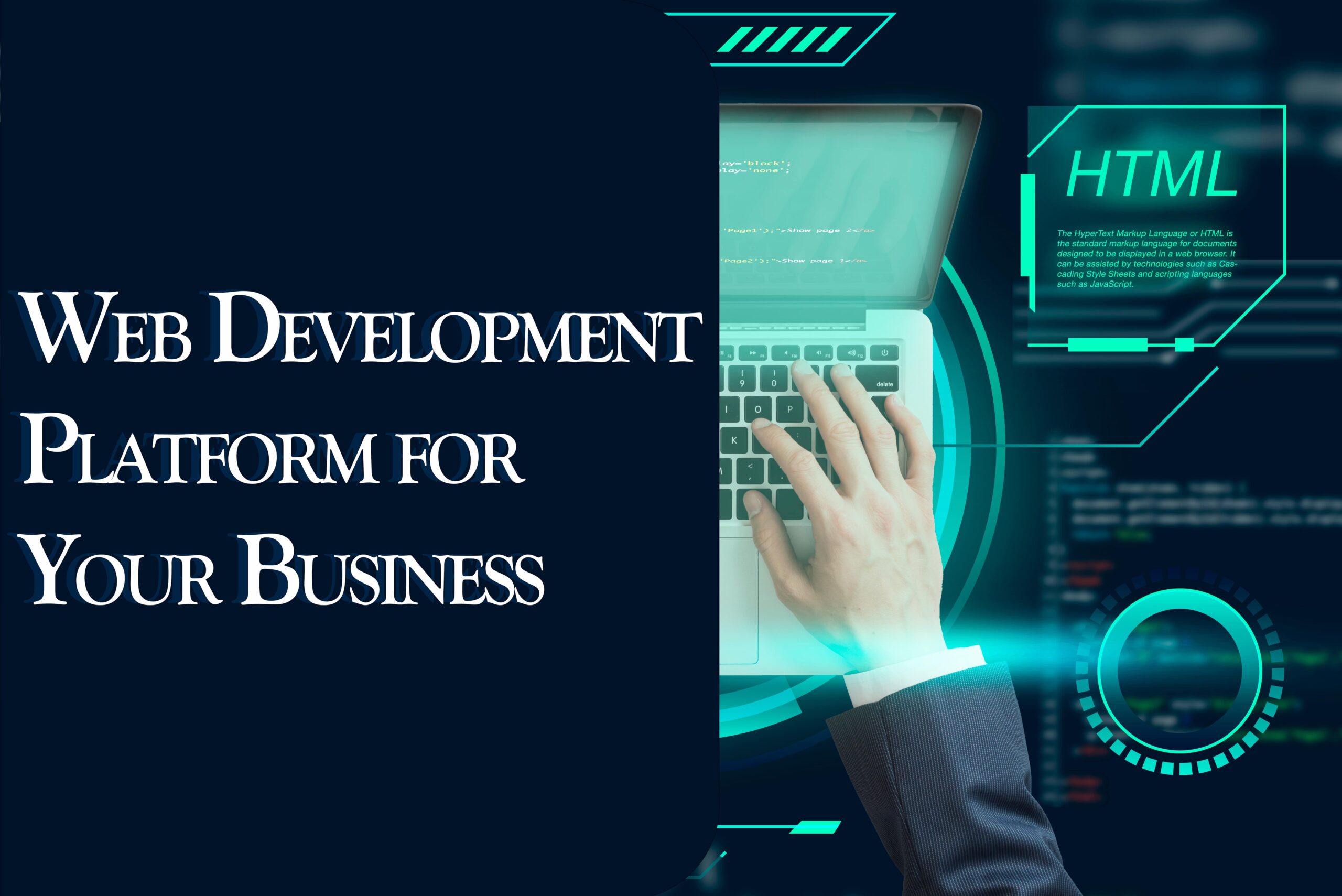 Right Web Development Platform for Your Business