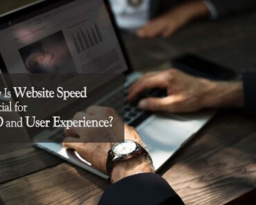 Why Is Website Speed Crucial for SEO and User Exper ...