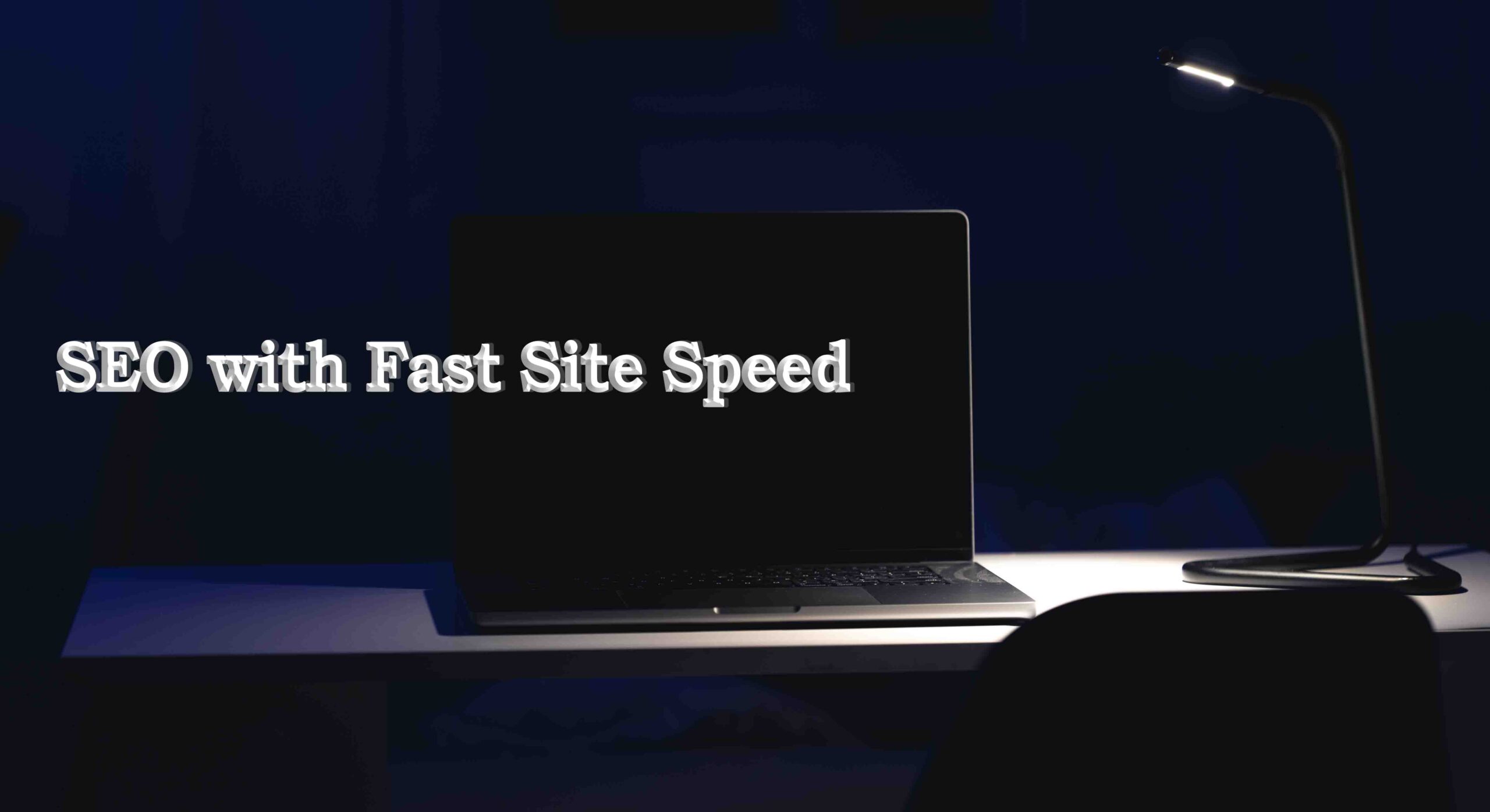 SEO with Fast Site Speed