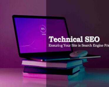 Technical SEO: Ensuring Your Site is Search Engine  ...